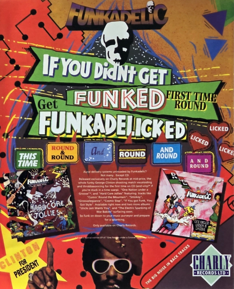 1993 Funkadelic Vintage Magazine Advert – “If You Didn't Get