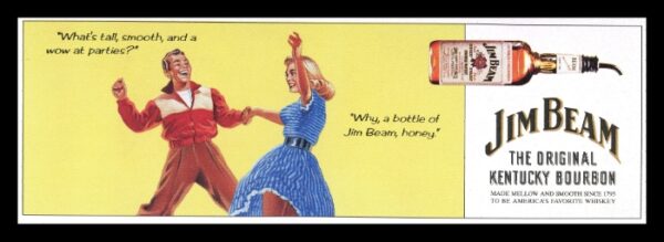 Vintage 1950s Jim Beam Bourbon Advertisement – "Tall, Smooth, and a Wow at Parties" (This is a Reprint in 1991 from Vox magazine) 